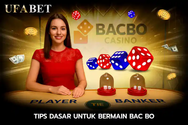 Tips Dasar Untuk Bermain Bac Bo