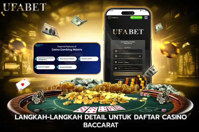 Langkah Langkah Detail untuk Daftar Casino Baccarat
