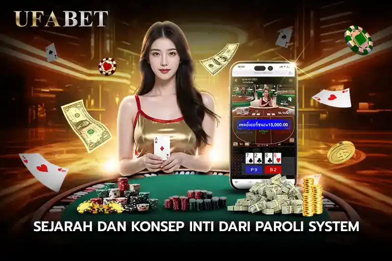 Sejarah dan Konsep Inti dari paroli system