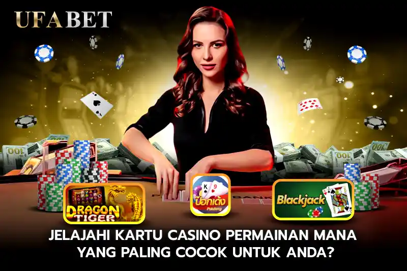 Jelajahi kartu casino Permainan Mana yang Paling Cocok Untuk Anda