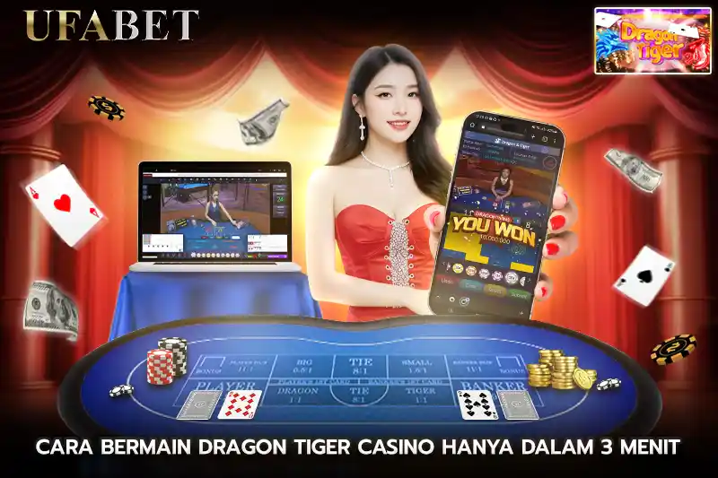 Cara bermain Dragon Tiger Casino Hanya-dalam 3 Menit