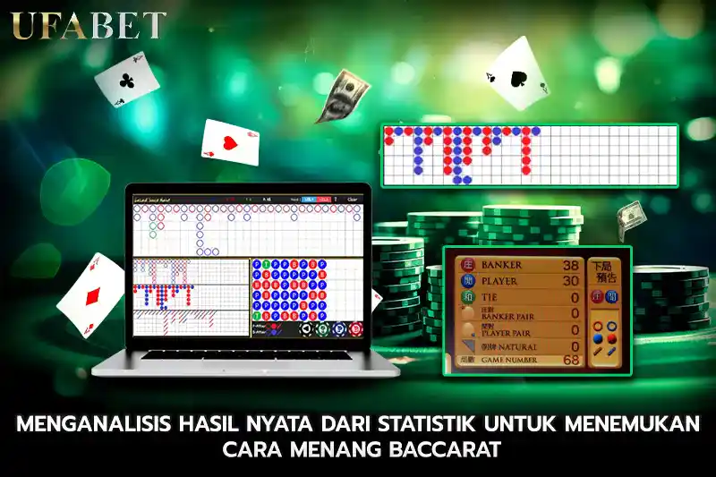 Menganalisis Hasil Nyata dari Statistik untuk Menemukan Cara Menang Baccarat